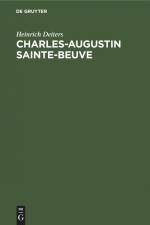 Charles-Augustin Sainte-Beuve af Heinrich Deiters