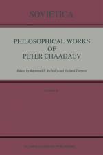 Philosophical Works of Peter Chaadaev af P Ia Chaadaev