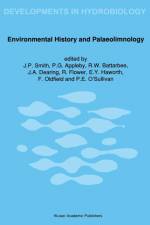 Environmental History and Palaeolimnology af J P Smith