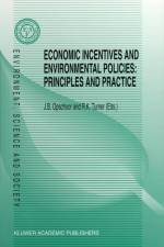 Economic Incentives and Environmental Policies: af Jb Opschoor
