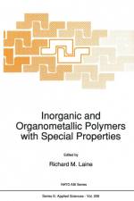 Inorganic and Organometallic Polymers with Special Properties af R M Laine