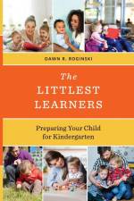 The Littlest Learners af Dawn R. Roginski