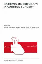 Ischemia-Reperfusion in Cardiac Surgery af Hans Piper