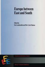 Europe Between East and South af Siro Lombardini