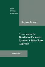 H-Infinity-Control for Distributed Parameter Systems af B van Keulen
