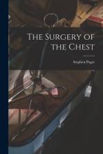 The Surgery of the Chest af Stephen Paget