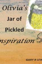 Olivia's Jar of Pickled Inspiration af Gary B Lewis