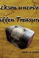 Jackson uncovers Hidden Treasure af Gary B Lewis