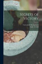 Secrets of Victory af Carrie Judd Montgomery