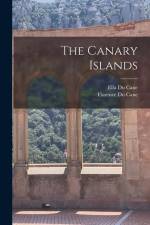 The Canary Islands af Ella du Cane