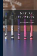 Natural Education af Winifred Sackville Stoner