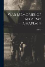 War Memories of an Army Chaplain af H. Clay Trumbull