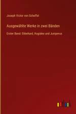 Ausgewählte Werke in zwei Bänden