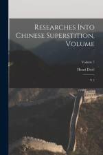 Researches Into Chinese Superstition, Volume: V.7; Volume 7 af Henri Doré
