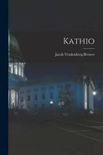 Kathio af Jacob Vradenberg Brower