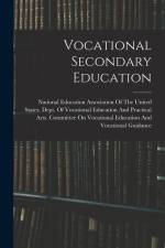 Vocational Secondary Education af National Education Association of the