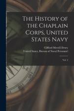 The History of the Chaplain Corps, United States Navy: Vol. 2 af Clifford Merrill Drury