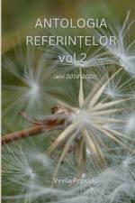 ANTOLOGIA REFERINTELOR vol. 2 (anii 2016-2022) af Vavila Popovici