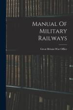 Manual Of Military Railways af Great Britain War Office