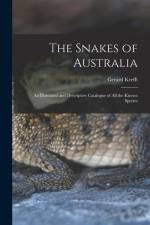 The Snakes of Australia; an Illustrated and Descriptive Catalogue of all the Known Species af Gerard Krefft