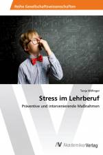 Stress im Lehrberuf af Tanja Wilfinger