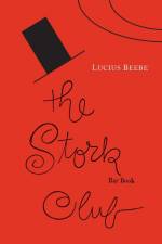 The Stork Club Bar Book af Lucius Beebe