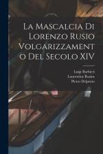 La Mascalcia di Lorenzo Rusio Volgarizzamento del Secolo XIV af Laurentius Rusius