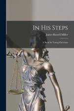 In his Steps: A Book for Young Christians af James Russell Miller