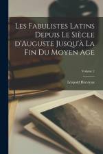 Les fabulistes latins depuis le siècle d'Auguste jusqu'à la fin du moyen age; Volume 2 af Léopold Hervieux