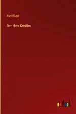 Der Herr Kortüm af Kurt Kluge