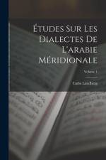 Études Sur Les Dialectes De L'arabie Méridionale; Volume 1 af Carlo Landberg