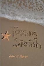 Tossing Starfish af Robert Steiginga