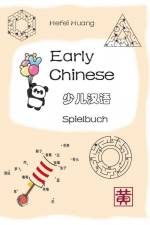Early Chinese - Spielbuch af Hefei Huang