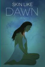 Skin Like Dawn af Jade Alyse