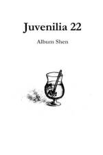 Juvenilia 22 af Album Shen