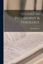 Studies in Philosophy & Theology af Joseph Haven