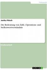 Die Bedeutung von Zahl-, Operations- und Stellenwertverständnis af Janika Pätsch