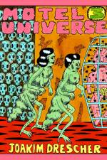 Motel Universe 3 af Joakim Drescher