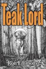 Teak Lord af Ron Emmons
