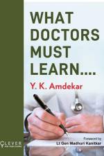 What Doctors Must Learn af Amdekar