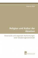 Religion und Kultur der Alewiten af Süleyman Ceviz