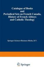 Catalogue of Books and Periodical Sets on French Canada, History of French Abbeys and Catholic Theology af Martinus Nijhoff