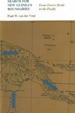 Search for New Guinea's Boundaries af Paul W van der Veur