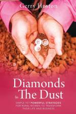 Diamonds In The Dust af Gerry Huston