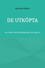 De utköpta af Branislav Nikolic