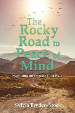 The Rocky Road to Peace of Mind af Sylvia Bryden-Stock