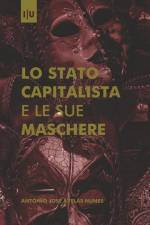 Lo Stato capitalista e le sue Maschere af António José Avelãs Nunes