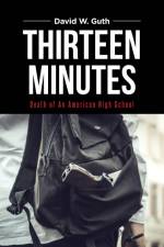 Thirteen Minutes af David W. Guth