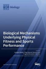 Biological Mechanisms Underlying Physical Fitness and Sports Performance
