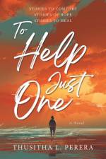 To Help Just One af Thusitha L. Perera